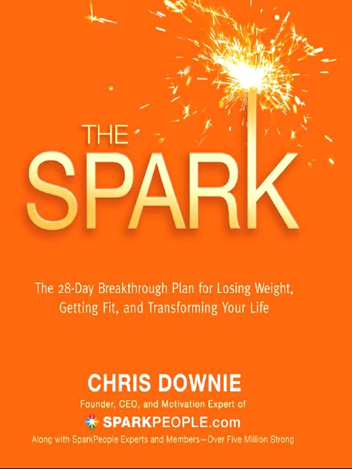 Détails du titre pour The Spark par Chris Downie - Disponible